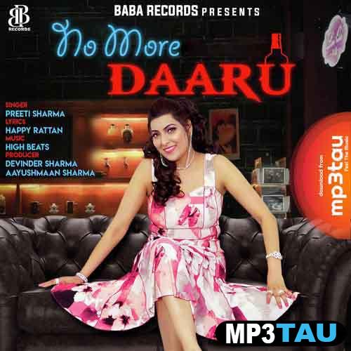 No-More-Daaru Preeti Sharma mp3 song lyrics
